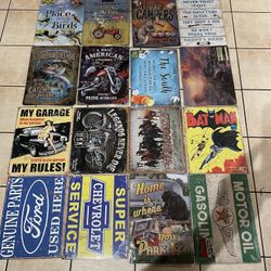 Tin metal Signs 12”x17” They Are 10 Each Firm Located In N Lakeland Great Gifts ! 