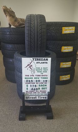 255 30 19 BRAND NEW TIRE TIRES $115 EACH $460 SET