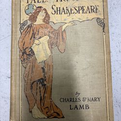 Tales From Shakespeare Charles & Mary Lamb 1901