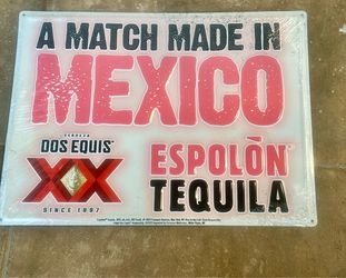 XX Dos Equis Espolon Tequila metal bar sign