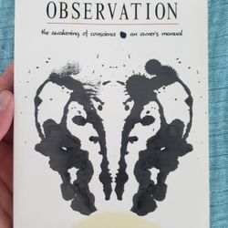 Book: Self Observation, The Awakening Of Conscience, An Owner's Manual,  Red Hawk