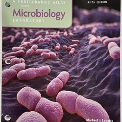 A Photographic Atlas for the Microbiology Laboratory 5th Edition Loose Leaf Textbook