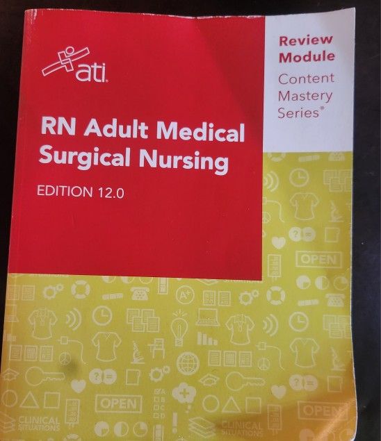 RN Adult Medical Surgical Nursing