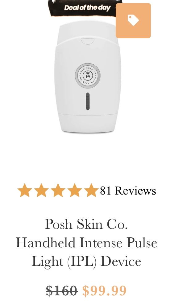 Posh Skin Co. Handheld Intense Pulse Light (IPL) Device Hair Removal