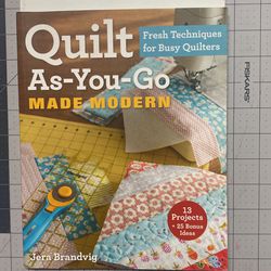 Quilt As You Go Made Modern, Rag Quilting For Beginners 