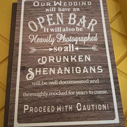 Humorous Open Bar" sign