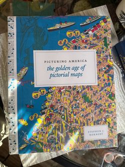 Picturing America: The Golden Age of Pictorial Maps - new in shrink wrap 304 pages