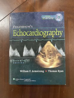 Feigenbaum’s Echocardiography 7th Ed. Armstrong & Ryan