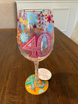 LOLITA Happy 40th Birthday Wine Glass