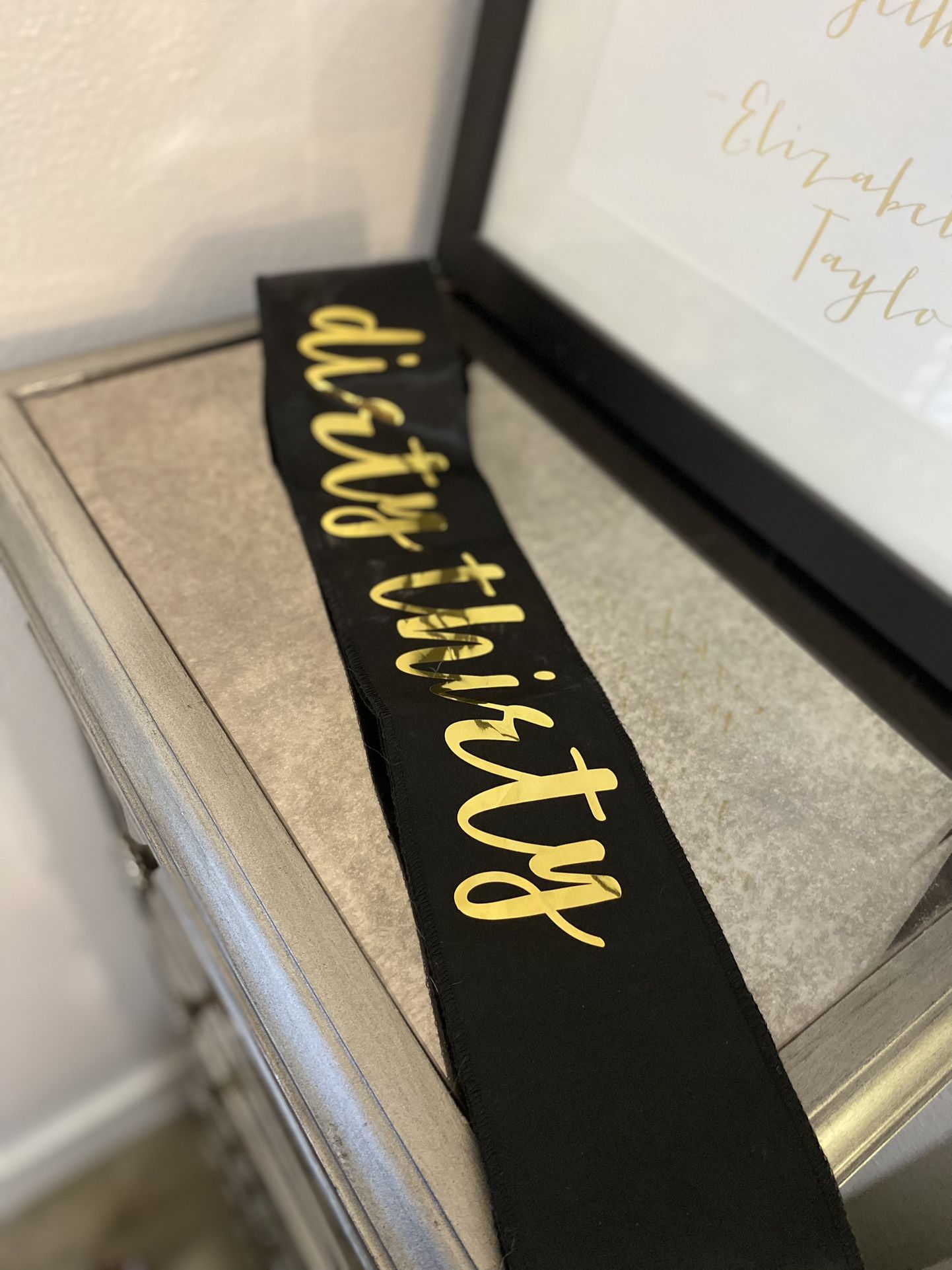 Dirty Thirty 30 Birthday Sash