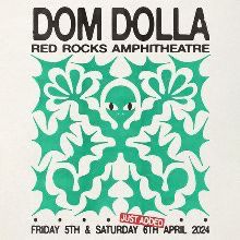 Selling (2) 4/6 Dom dolla Red Rocks 