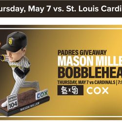 Padres Vs Cardinals - 4 Tickets (Section 122) - Mason Miller bobblehead - TONIGHT 5/7