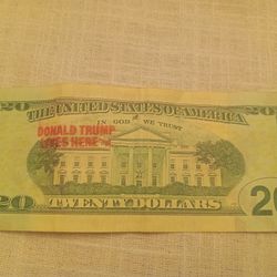 Donald Trump Lives Here $20 Bill