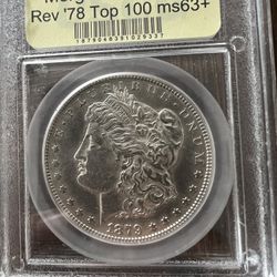 1879-S Morgan Silver Dollar With Reverse Of ‘78 - TOP POP! Grades MS63+