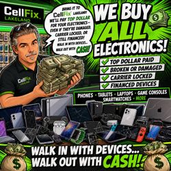 CASH FAST FOR YOUR TECH!!!!