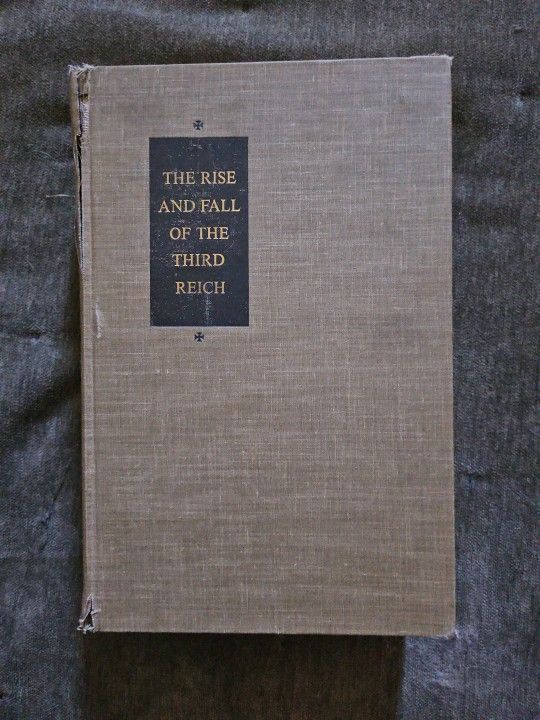 The Rise and Fall of the Third Reich by William L. Shirer.