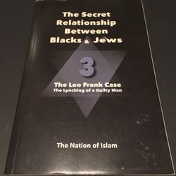 “The Secret Relationship Between Blacks & Jews” by The Nation Of Islam