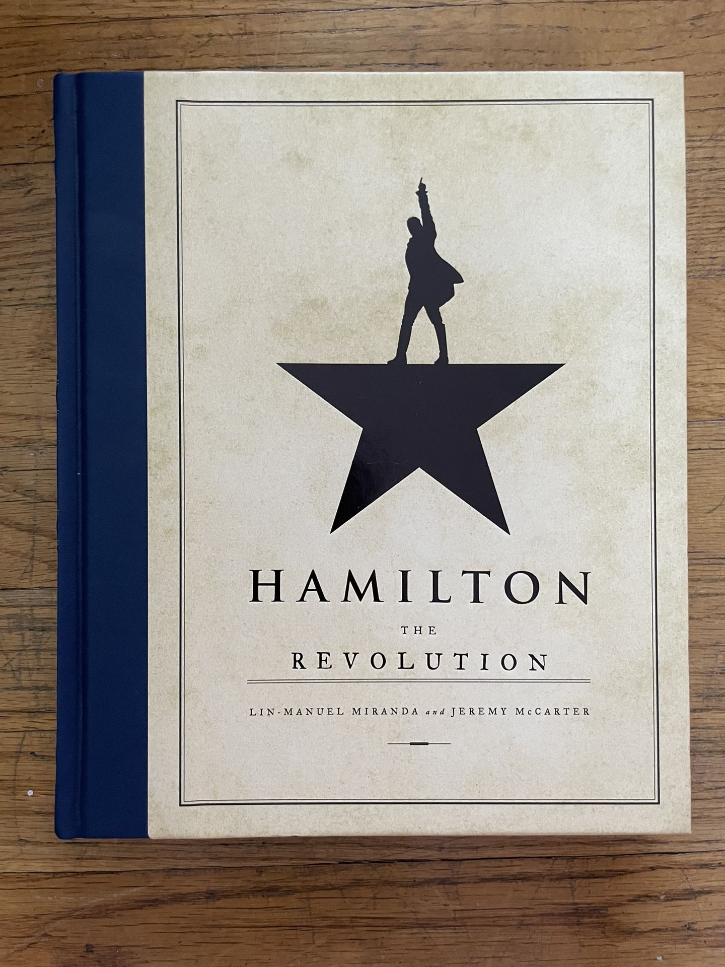 Hamilton: The Revolution Hardcover
