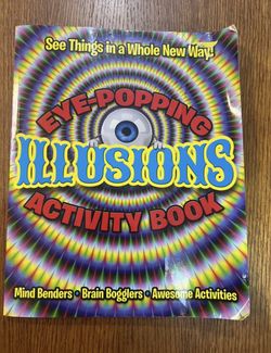 Eye-Popping Illusions Activity Book.