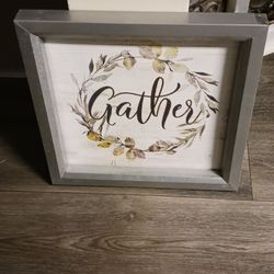 Metal Gather Sign
