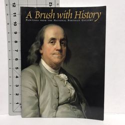 A Brush with History : Paintings from the National Portrait Gallery