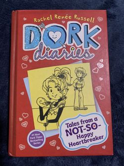Dork Diaries Tales From a NOT- SO-Happy Heartbreaker Rachel Renee Russell