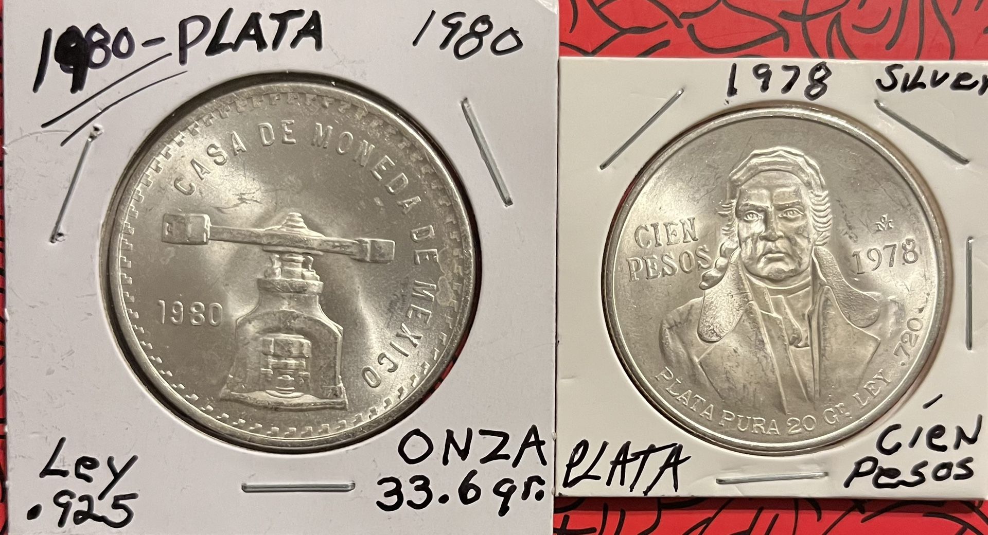 2 Silver Coins, 1978 Cien Pesos, 1980 Onza Plata Pura