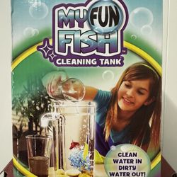 My fun Fish Cleaning Tank
