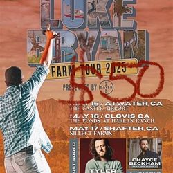 Luke Bryan Farm Tour Bakersfield Shafter Sillect Farms