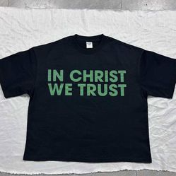 In Christ We Trust Tee