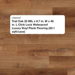 Brand New Trail Oak Vinyl Plank Flooring From Life Proof. Approximately 20.1 Square Feet Per Case.  Compare Home Depot $72  Case With Tax.