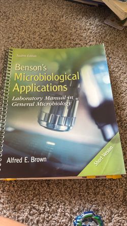 Benson's Microbiological Applications 12th Edition Short Version