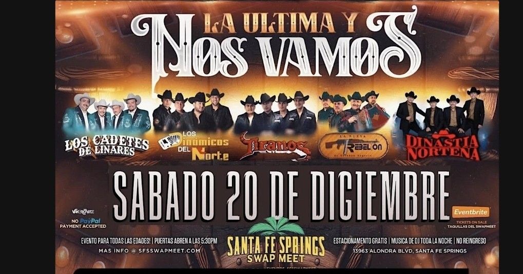 Los Dinamicos Del Norte Concert Y Mas At Santa Fe Springs Swapmeet 