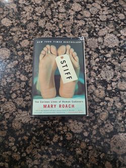 Stiff - The Curious Lives Of Human Cadavers