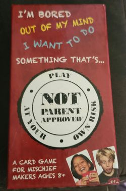 Not Parent Approved Card Game – Ages 8+ – Great Condition