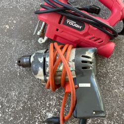 Electric drill And jigsaw ($10 for both)