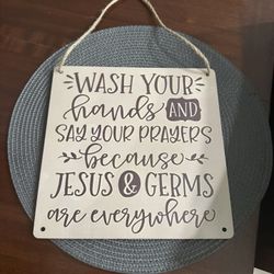 Bathroom/kitchen Sign 