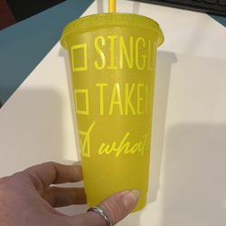 Single, Taken Whatever Cup Personalized 