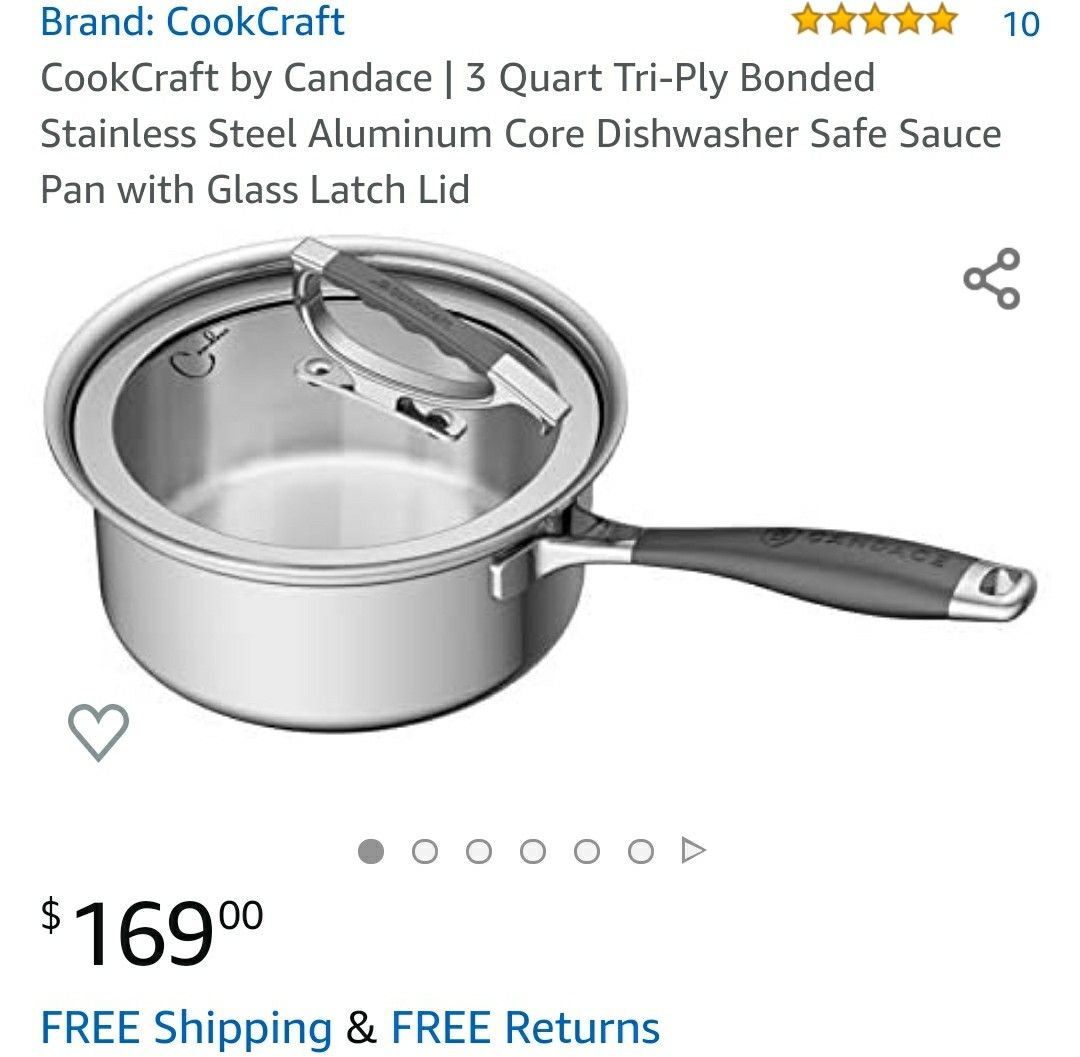 $170+tax on Amazon, CookCraft by Candace | 3 Quart Tri-Ply Bonded Stainless Steel Aluminum Core Dishwasher Safe Sauce Pan with Glass Latch Lid