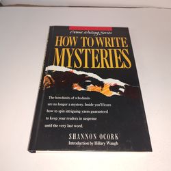 How to Write Mysteries by Shannon O'Cork HC New