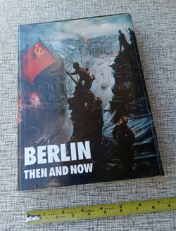 Berlin Then and Now Hardcover Book After The Battle Publications