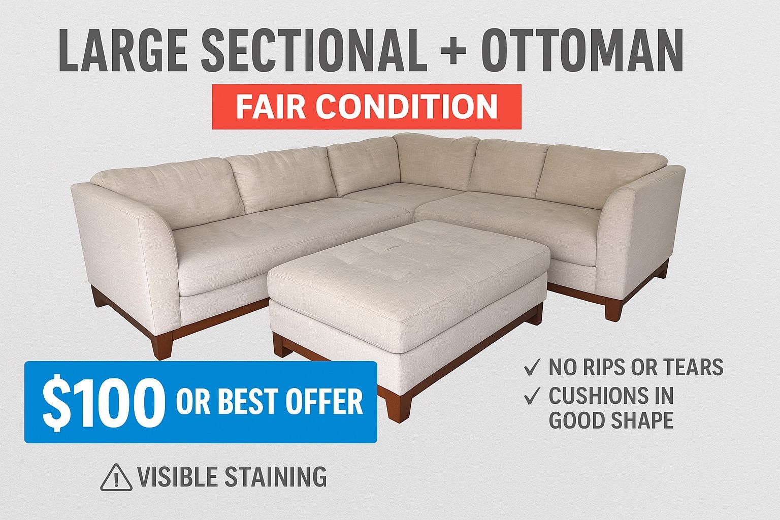 Large Sectional + Ottoman — FAIR CONDITION — $100 OBO (Local Pickup)