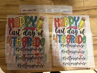 Happy Last Day of 4th Grade Tshirt Iron On Decals (7)