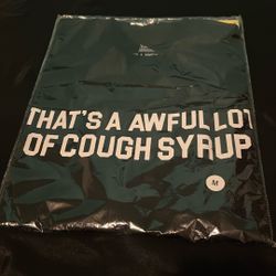 That’s A Awful Lot Of Cough Syrup