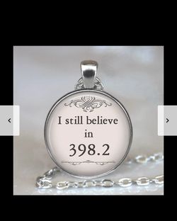 i still believe in ... pendant