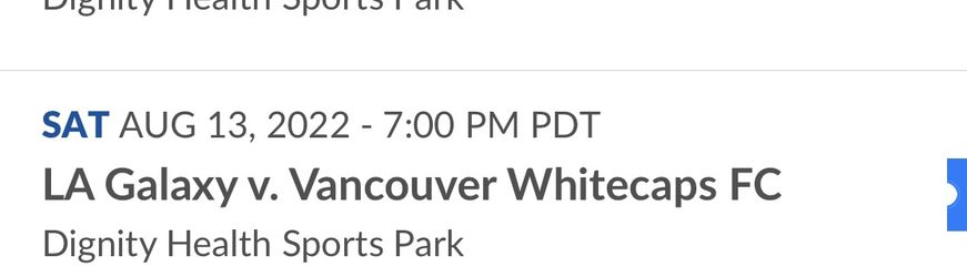 Vancouver At Galaxy August 13 $35 Each Ticket