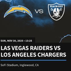 Chargers vs Raiders Tickets, Sunday, 11/30 @ Sofi Stadium