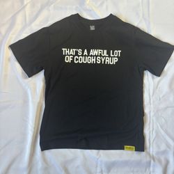 That’s A Awful Lot Of Cough Syrup Black Classic Tee