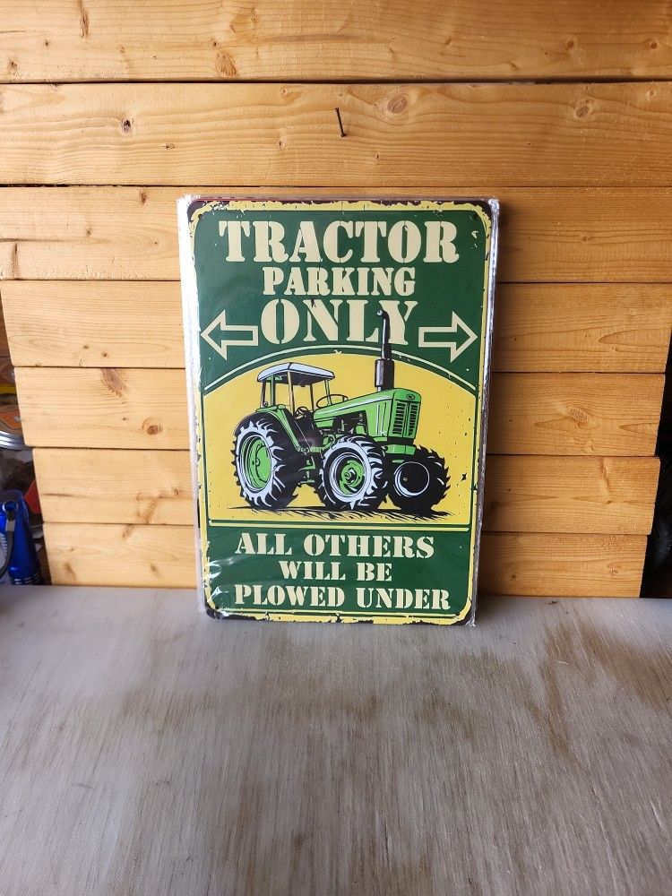 Tractor Parking Only Metal Sign 8"x12"