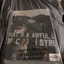 Awful lotta cough syrup 